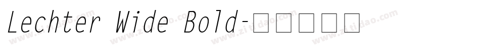 Lechter Wide Bold字体转换